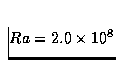 $ Ra=2.0 \times 10^8$